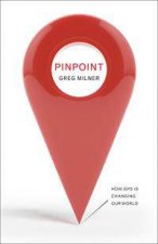 Pinpoint How GPS Is Changing Our World