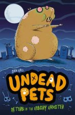 Undead Pets Return of the Hungry Hamster