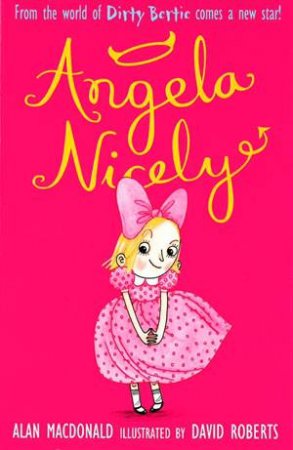Angela Nicely by Alan Macdonald & David Roberts