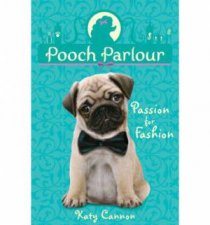 Pooch Parlour Passion For Fashion
