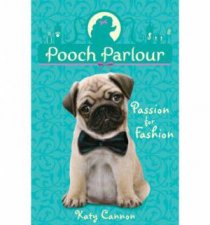 Pooch Parlour Passion For Fashion