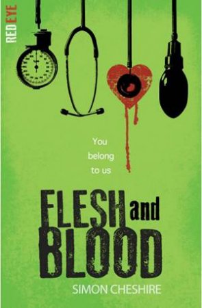 Red Eye: Flesh And Blood by Simon Chesire