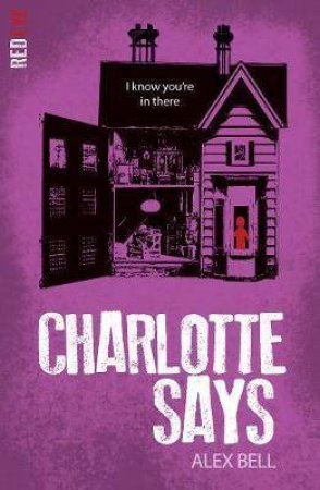 Red Eye: Charlotte Says by Alex Bell