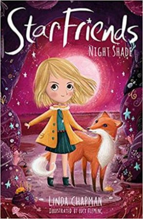 Star Friends: Night Shade by Linda Chapman &  Lucy Fleming