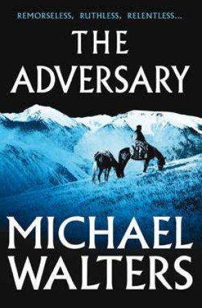 The Adversary by Michael Walters