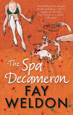 The Spa Decameron by Fay Weldon
