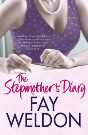 Stepmother's Diary by Fay Weldon