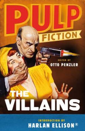Pulp Fiction:The Villains by Various