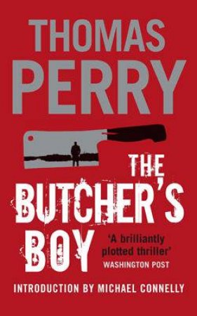 The Butcher's Boy by Thomas Perry