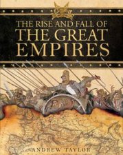 Empires That Shook The World