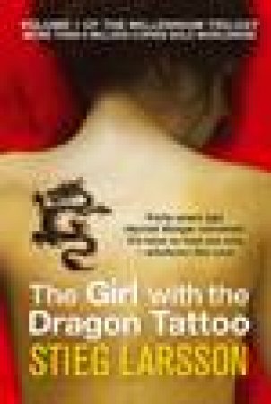 The Girl With The Dragon Tattoo by Stieg Larsson