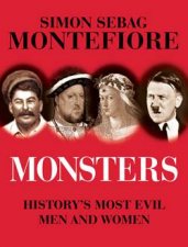 Monsters Historys Most Evil Men and Women