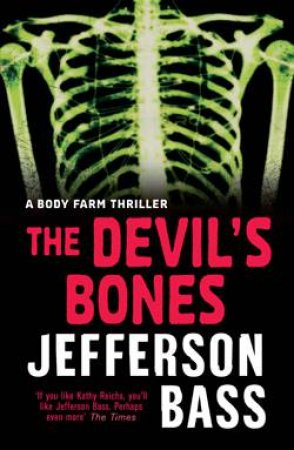 Devil's Bones by Jefferson Bass
