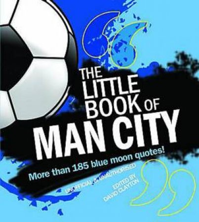 The Little Book of Man City by Orange Hippo!