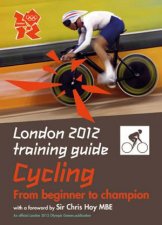 London 2012 Training Guide Cycling