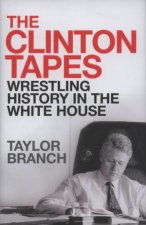 The Clinton Tapes