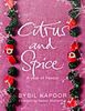 Citrus and Spice A Year of Flavour