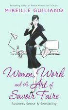 Women Work and The Art of Savior Faire