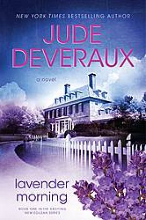 Lavender Morning by Jude Deveraux