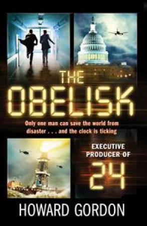 The Obelisk by Howard Gordon