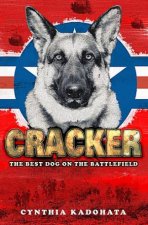 Cracker The Best Dog On The Battlefield