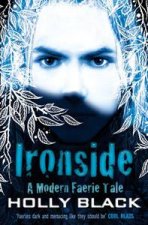 Ironside A Modern Faerie Tale