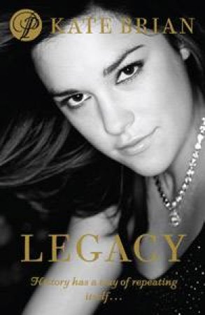 Legacy by Kate Brian