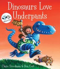 Dinosaurs Love Underpants plus CD