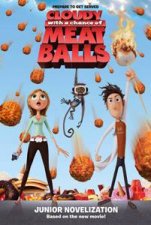 Cloudy With a Chance of Meatballs Junior Novelisation Movie TieIn