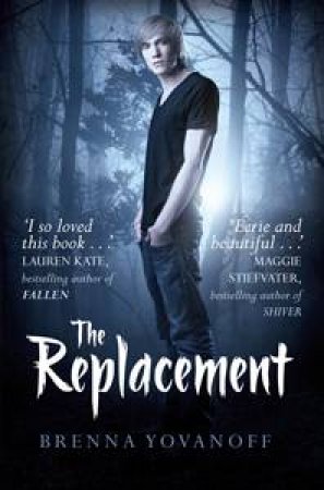 The Replacement by Brenna Yovanoff