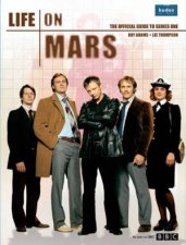 Life On Mars The Official Companion