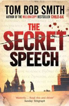 The Secret Speech by Tom Rob Smith