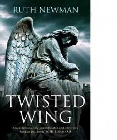 Twisted Wing by Ruth Newman
