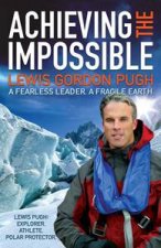 Achieving the Impossible