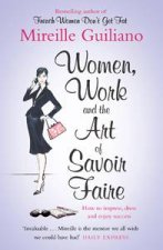 Women Work and the Art of Savoir Faire