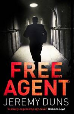 Free Agent by Jeremy Duns