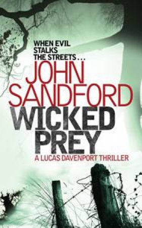 Wicked Prey by John Sandford