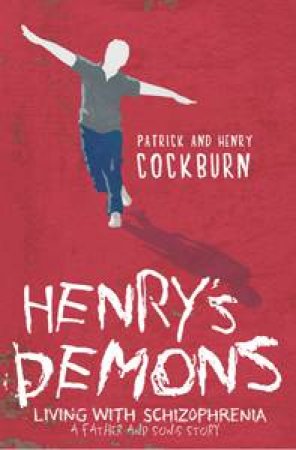 Henry's Demons by Patrick / Cockburn, Henry Cockburn