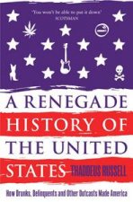 Renegade History of the United States