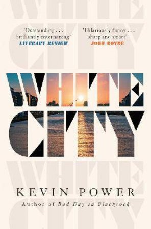 White City by Kevin Power