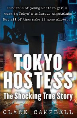 Tokyo Hostess by Clare Campbell
