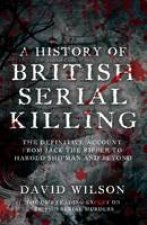 History of British Serial Killing