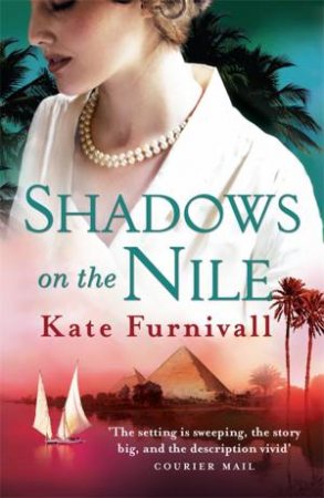 Shadows on the Nile by Kate Furnivall