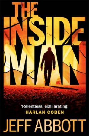 The Inside Man by Jeff Abbott