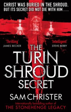 The Turin Shroud Secret by Sam Christer