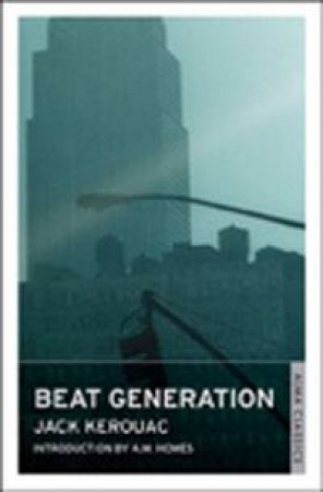 Beat Generation by Jack Kerouac