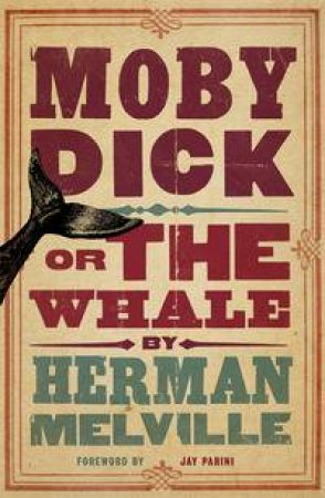 Moby Dick by Herman Melville