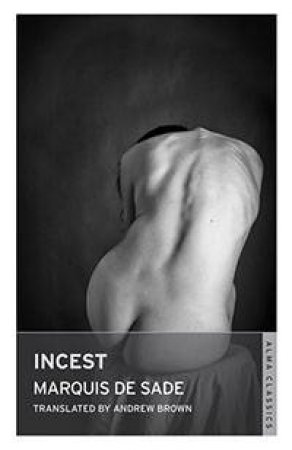 Incest by Marquis De Sade