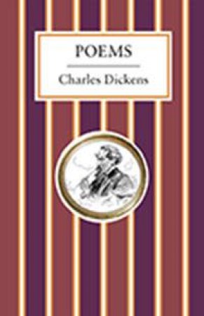 Poems by Charles Dickens