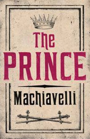 The Prince by Niccolo Machiavelli